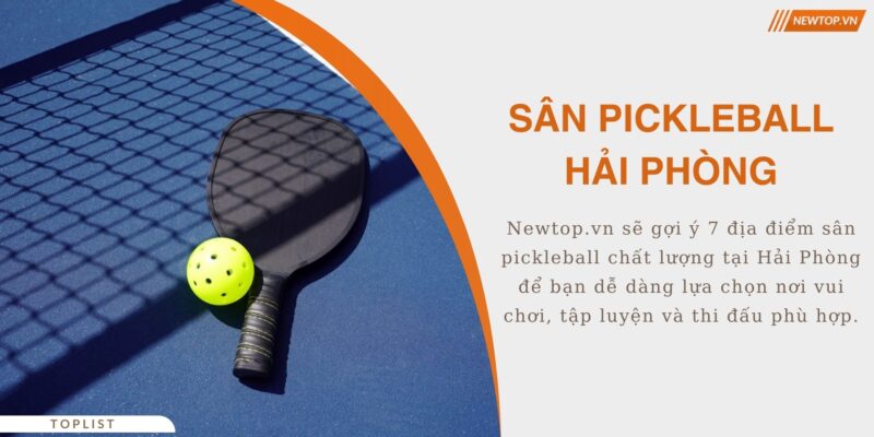 sân pickleball Hải Phòng